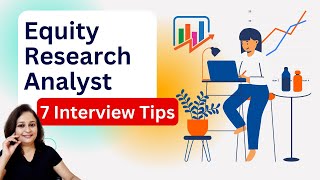 Equity Research Analyst Interview  7 Important Tips [upl. by Theda566]