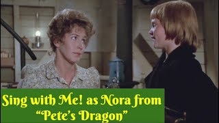 quotIts Not Easyquot  Sing as Nora from Petes Dragon  Sing with Me [upl. by Itnuahsa]