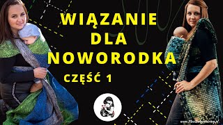 Jakiego wiązania można użyć dla noworodka i małego niemowlaka [upl. by Hachman]