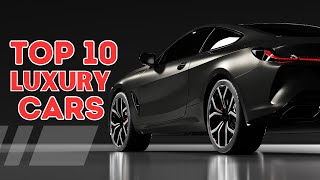 Top 10 Latest Most LUXURIOUS Cars in the World for 2024 [upl. by Abeh2]