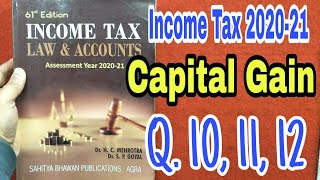 Income Tax 202021  Capital Gain  Q 10 11 12  Hc mehrotra  bcom  capital gain 202021 [upl. by Otrevire]