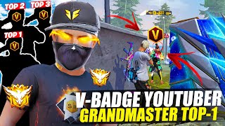 Pro V Badge Youtuber In Top1 Grandmaster Lobby 😱 Garena free Fire 🔥 [upl. by Frost255]