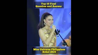 Top 10 🇵🇭 Final Question and Answer Miss Universe Philippines Bohol 2024 [upl. by Nnyroc569]