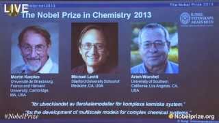 Nobel Prize Announcement in Chemistry 2013 [upl. by Gawain444]