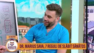 Dr Marius Sava 7 reguli de slăbit sănătos [upl. by Eclud920]