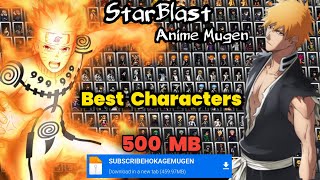 Starblast Anime War Mugen Watch Mode 460 MB Game Offline Android [upl. by Atrebor242]