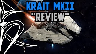 Krait MK2 quotreviewquot Elite Dangerous [upl. by Cary]