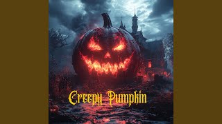 Creepy Pumpkin Tunes [upl. by Weig]