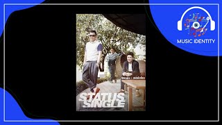 สเตตัสโสด  Status Single Full Song [upl. by Bum]