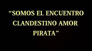 Willie Gonzales Letras AMOR PIRATA [upl. by Roze539]