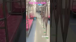 shorts Pink Line Metro Delhi short viral train metro [upl. by Drandell]