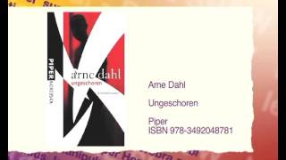 Buchtipp UNGESCHOREN von Arne Dahl [upl. by Layod]