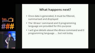 Tod McQuillan  DTrace Live tracing for Unix systems [upl. by Yelsew]