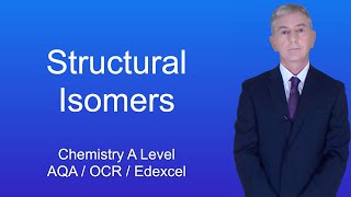 A Level Chemistry Revision quotStructural Isomersquot [upl. by Hairem826]