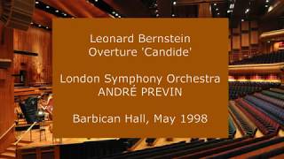 Leonard Bernstein  Candide overture Andre Previn conducting the LSO in 1998 [upl. by Ainoek208]