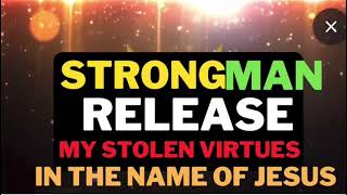 PRAYER AT MIDNIGHT EVIL STRONGMAN MUST RELEASE YOUR VIRTUES DR DK OLUKOYA PRAYERS [upl. by Sheffy]