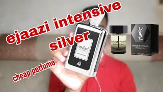 lattafa ejaazi intensive silver PERFUME REVIEW  This is the best clone YSL La nuit Dhomme [upl. by Reivad]