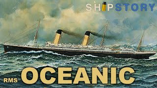 RMS Oceanic 1899  The Pinnacle of 19th Century Shipbuilding [upl. by Zucker484]