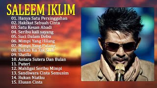 Best Of Saleem Iklim Malaysia  Lagu Jiwang Malaysia Terbaik [upl. by Narba]