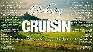 Best Relax Mellow Evergreen Love Songs from the past 🍃 Non Stop Oldies Cruisin Love Songs Playlist [upl. by Callista]