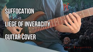 Suffocation  Liege of Inveracity  Guitar Cover [upl. by Grega]