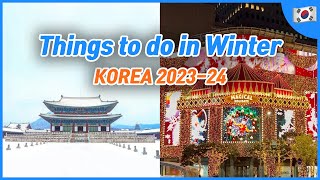 What to do  what to wear in Winter Seoul 2023 2024  Korea Travel Tips [upl. by Eiliah]