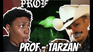 PROF  Tarzan Official Music Video REACTION [upl. by Kareem864]