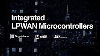 Integrated LPWAN Microcontrollers [upl. by Airdnna]