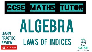 Laws of Indices Higher amp Foundation  GCSE Maths Tutor [upl. by Blackwell]