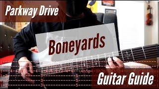 Parkway Drive  Boneyards Guitar Guide [upl. by Ynney]