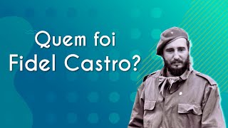 Quem foi Fidel Castro [upl. by Halonna]