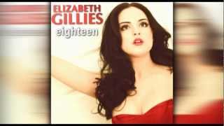 Elizabeth Gillies  quot18quot  EP [upl. by Bardo717]