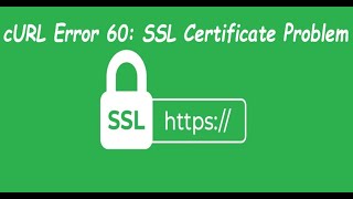 How To Bypass Or Ignore the SSL Certificate Errors With cURL [upl. by Xonk]