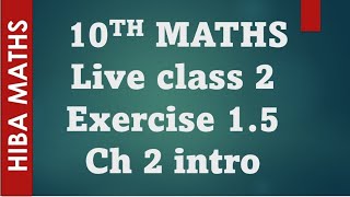 Hiba maths is live 10th maths chapter 1 ex 15 [upl. by Arreic]