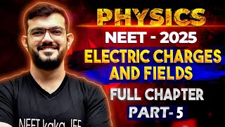 Electric Charges and Fields  Part 5  Free NEET 2025 Physics Course  By AJ Sir [upl. by Placida]