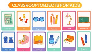 Things in the Class  Classroom Objects for Kid  Classroom Things  Classroom supplies youtube [upl. by Pancho820]