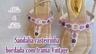 Sandália rasteirinha bordada com cristais e pérolas mãe e filha [upl. by Sivar]