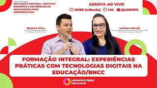 AULA 13 Formação integral experiências e práticas com tecnologias digitais na educação  BNCC [upl. by Otrebcire]