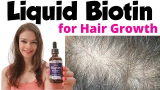 Liquid Biotin for Hair Growth new research 2022 [upl. by Kehr372]