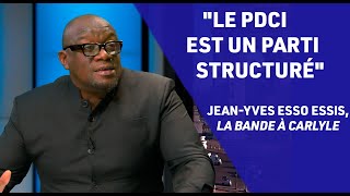 quotLe président Thiam est de facto le candidat du PDCIRDAquot Jean Yves Esso Essis dans la BAC [upl. by Hgielsa372]