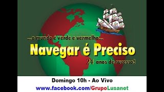 Programa Navegar é Preciso  Edição Nº 1255  03112024 [upl. by Juta]