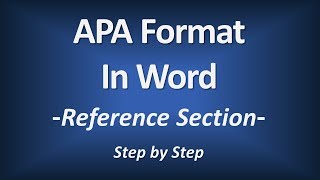 APA Format in Word  Reference Section American Psychological Association [upl. by Asimaj134]