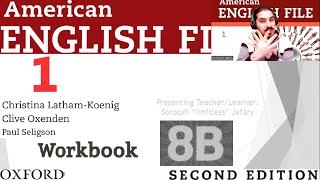 American English File 2nd Edition Book 1 Workbook Part 8B [upl. by Akerdal]