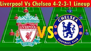 LIVERPOOL Vs CHELSEA quotBESTquot Predicted XI in EPL Week 8 PALMER amp SALAH To Start in 4231 Formation [upl. by Ayanad]