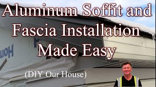 StepbyStep Guide to Installing Aluminum Soffit and Fascia [upl. by Karin795]