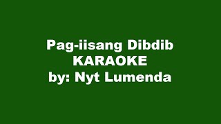 Nyt Lumenda Pag iisang Dibdib Karaoke [upl. by Halla904]