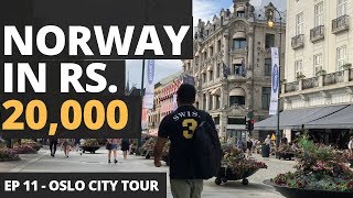 Episode 11  Oslo In Rs 20000  Cheap Norway Hostel Flights Sim Food Parties Nightlife City [upl. by Ban194]