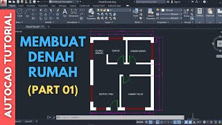 AUTOCAD  BELAJAR MEMBUAT DENAH RUMAH 2D DI AUTOCAD  Bagian 1 [upl. by Bui753]