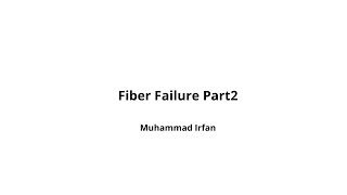 Fiber Failure Part2 [upl. by Matless]