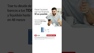 Tu TDC HSBC te echa la mano con las finanzas [upl. by Busch]